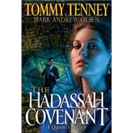 Hadassah Covenant : A Queen's Legacy