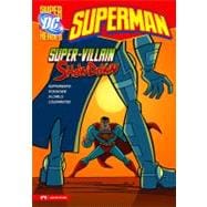 Superman, Super-Villian Showdown