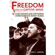 Freedom and the Captive Mind