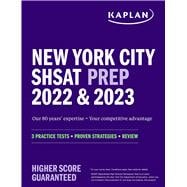 New York City SHSAT Prep 2022 & 2023 3 Practice Tests + Proven Strategies + Review