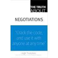 The Truth About Negotiations