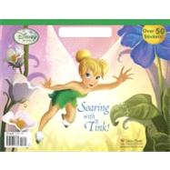 Soaring With Tink!