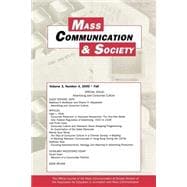 Advertising and Consumer Culture: A Special Issue of Mass Communication & Society