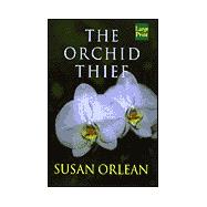 The Orchid Thief