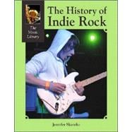 The History of Indie Rock