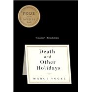 Death and Other Holidays