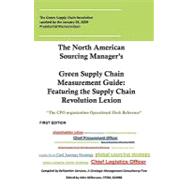 The North American Sourcing Manager's Green Supply Chain Measurement Guide