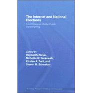 The Internet and National Elections: A comparative study of web campaigning