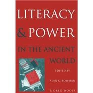 Literacy and Power in the Ancient World