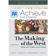 Achieve Read & Practice for The Making of the West, Value Edition (1-Term Access) Peoples and Cultures