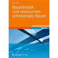 Bauklimatik Und Ressourcenschonendes Bauen