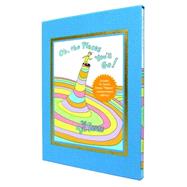 Oh, the Places You'll Go! Deluxe Edition