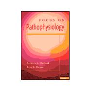 Focus on Pathophysiology