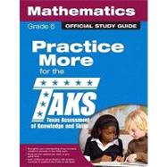 The Official TAKS Study Guide for Grade 6 Mathematics