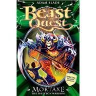 Beast Quest: Special 6: Mortaxe the Skeleton Warrior