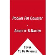 The Pocket Fat Counter; 2nd Edition