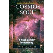 The Cosmos of Soul