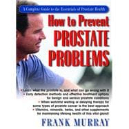 How to Prevent Prostate Problems