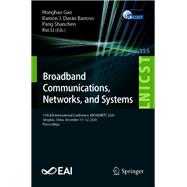 Broadband Communications, Networks, and Systems