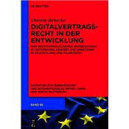 Digitalvertragsrecht in der Entwicklung