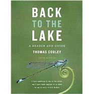 Back to the Lake A Reader and Guide