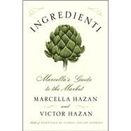 Ingredienti Marcella's Guide to the Market