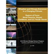 Weather and Climate Extremes in a Changing Climate