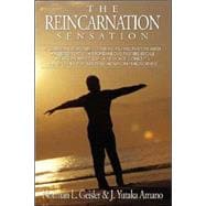 The Reincarnation Sensation