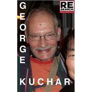 George Kuchar Underground Film Icon
