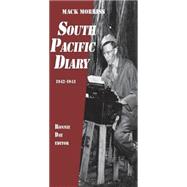 South Pacific Diary, 1942-1943