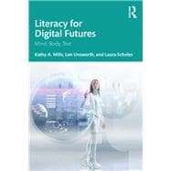 Literacy for Digital Futures