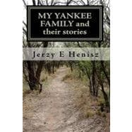 My Yankee Family and Their Stories