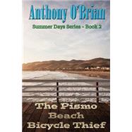The Pismo Beach Bicycle Thief