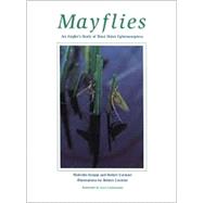 Mayflies : An Angler's Study of Trout Water Ephemeroptera