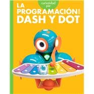 Curiosidad por la programación con Dash y Dot