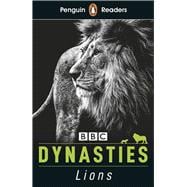 Penguin Reader Level 1: Dynasties: Lions (ELT Graded Reader) Level 1