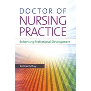 Doctors of Nursing Practice: Enhancing Professional Development
