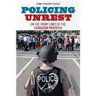Policing Unrest