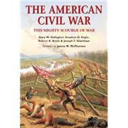 The American Civil War This mighty scourge of war