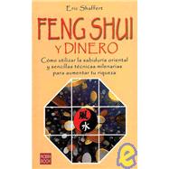 Feng Shui Y Su Dinero/ Feng Shui and Your Money
