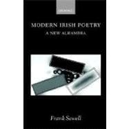 Modern Irish Poetry A New Alhambra