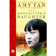 The Bonesetter's Daughter A Novel