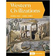 Western Civilizations (Full Twentieth Edition) (Vol. Volume A)