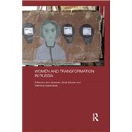 Women and Transformation in Russia