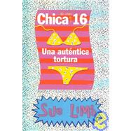 Chica de casi 16 una Autentica Tortura / Girl, 16, Absolute Torture