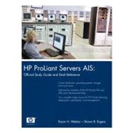 HP ProLiant Servers AIS Official Study Guide and Desk Reference (paperback)