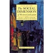 The Social Dimension of Western Civilization, Volume 2