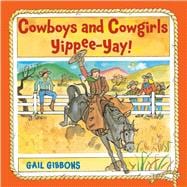 Cowboys and Cowgirls Yippee-Yay! book cover, ISBN 9780316597371