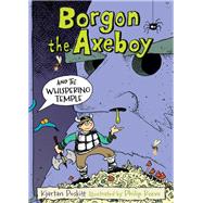 Borgon the Axeboy and the Whispering Temple