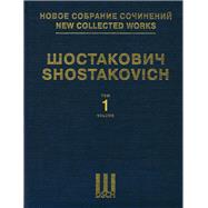 Symphony No. 1, Op. 10 New Collected Works of Dmitri Shostakovich - Volume 1
